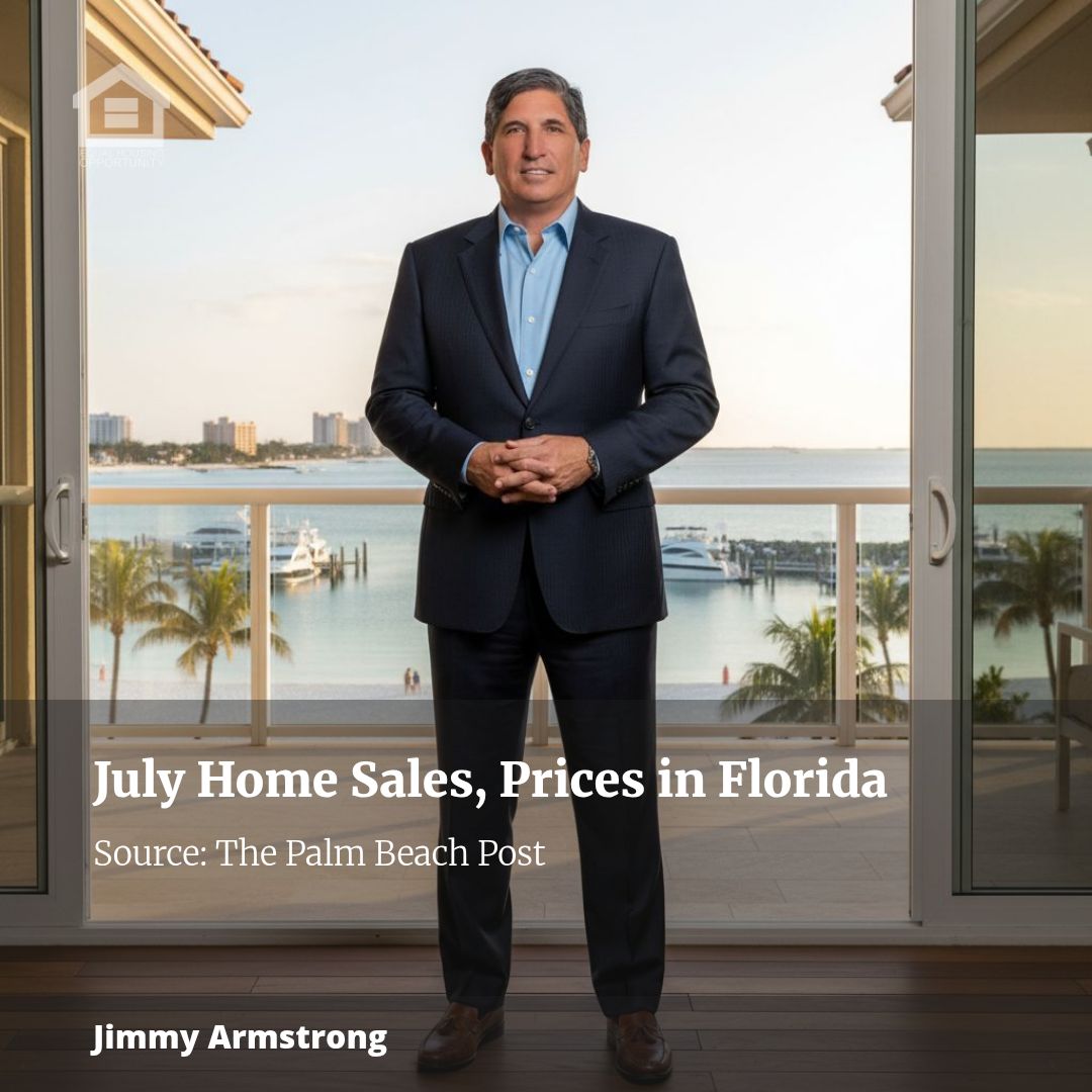How July home sales, prices fared in your part of Florida